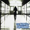 Army Of Freshmen - Army Of Freshmen