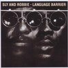 Language Barrier / Sly & Robbie