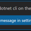 VisualStudioCodeを起動したときに右下にメッセージ Failed to find up to date dotnet cli on the path.がでる。