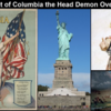 コロンビアの精神は米国を支配する悪魔の頭なのか？この悪魔は聖書の預言で言及されていますか? 