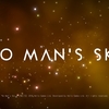 No Man’s Sky プレイレポ1