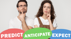 「予測する」の英語は？anticipate,expect など使い分けよう