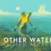 【In Other Waters】Gliese 677Ccの海を調査【Kickstarter】