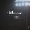 Dizplay / Shift Happens