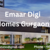 Emaar Digi Homes Gurgaon: Where Technology Meets Comfort
