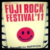 FUJI ROCK FESTIVAL '11