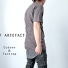 New Arrival / " A.F ARTEFACT " Cutsew & Tanktop