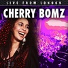 #0140) LIVE FROM LONDON / THE CHERRY BOMBZ 【2005年リリース】