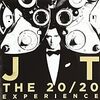 『20/20 エクスペリエンス』 (ジャスティン・ティンバーレイク)