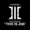 「三代目 J SOUL BROTHERS LIVE TOUR 2021 "THIS IS JSB"」&「三代目 J SOUL BROTHERS LIVE TOUR 2021“THIS IS JSB” FINAL SEASON」&「ABEMA×LDH ONLINE X'mas LIVE PARTY」&「MTV VMAJ 2022」セットリスト