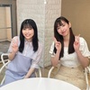 【西田汐里（BEYOOOOONDS）・植村あかり（Juice=Juice）】アプカミにて・・・