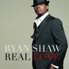  Ryan Shaw / Real Love