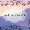 【オリジナルBGM】Inside the Snow Globe