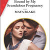 Downloading audio book Bound by My Scandalous Pregnancy by Maya Blake  9781335148292