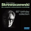 Skrowaczewski the complete oehmsclassics recordings