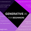 7章：Generative AI for Beginners講座( by Microsoft)まとめ