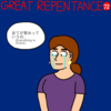 GREAT REPENTANCE 72