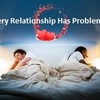 Every Relationship Has Problems