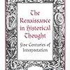 20世紀前半の歴史学における中世とルネサンス　Ferguson, The Renaissance in Historical Thought, ch. 11