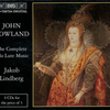 『John Dowland: The Complete Solo Lute Music』 Jakob Lindberg