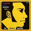NO NAME/Oi-SKALL MATES