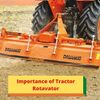 Importance of Tractor Rotavator