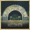  MUTEMATH 「ARMISTICE」