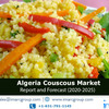 Algeria Couscous Market Report 2020-2025 | Industry Trends, Market Share, Size, Growth and Opportunities