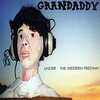 grandaddy / Under the Western Freeway