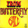 アイアン・バタフライ Iron Butterfly - Ball (Atco, 1969)