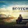 SCOTCH: THE GOLDEN DRAM 