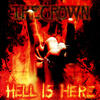 The Crown - Hell Is Here