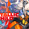 ロボっ娘が！でっけぇ武器で！敵をボコる！爽快ローグライトアクション『METALLIC CHILD』レビュー！【Switch/PC】