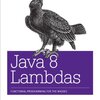 メモっとけ Java 8 Lambdas 〜Chapter3〜