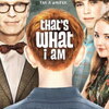 That's What I Am