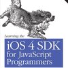 iOS 4 SDK for JavaScript Programmers #1