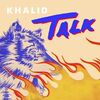 Khalid - Talk 歌詞和訳で覚える英語表現
