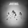 Dust Bolt - Sound & Fury