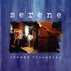 inward flowering-SERENA(CD)