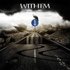 WITHEM【The Unforgiving Road】