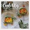 【読書】　「Cool Veg 農家が提案する これからの野菜レシピ」　ホマレ姉さん著