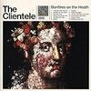 The Clientele / Bonfires On The Heaths