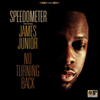  Speedometer feat. James Junior / No Turning Back