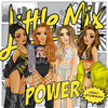 Little Mix Featuring Stormzy - Power