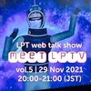 Meet LPTV vol.5 on air