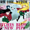 アニメ「BURN THE WITCH」新作を12月29日世界同時配信＆地上波放送　の巻
