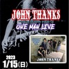 JOHN THANKS ワンマンライブ！！！