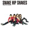 SNAKE HIP SHAKES「PRIDE～It's only a love song～」