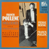 『Poulenc: Mélodies (Cycle Apollinaire)』  Pierre Bernac / Francis Poulenc 