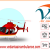 The Big Advantage of Air Ambulance Service Patna- Vedanta